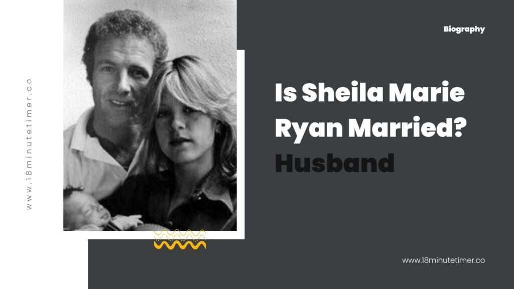 Is Sheila Marie Ryan Married