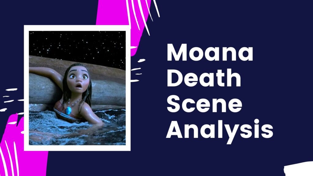 Moana Death Scene